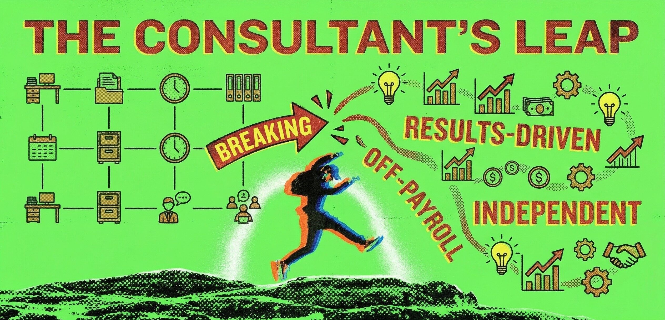 How independent consultants in 2026 are selling results to stay off-payroll - Freelance Informer